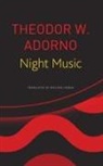 Theodor W Adorno - Night Music