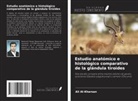 Ali Al-Kharsan - Estudio anatómico e histológico comparativo de la glándula tiroides