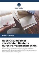 Hiralal Pawar - Nachrüstung eines verstärkten Bauteils durch Ferrozementtechnik
