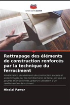 Hiralal Pawar - Rattrapage des éléments de construction renforcés par la technique du ferrociment