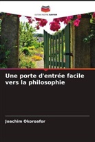 Joachim Okoroafor - Une porte d'entrée facile vers la philosophie