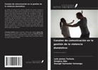 Gregory Abu, Sesugh Sylvester Iornongu, Lele James Terkula - Canales de comunicación en la gestión de la violencia doméstica