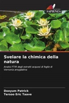Dooyum Patrick, Tersoo Eric Taave - Svelare la chimica della natura
