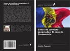 Aimilia Papoutsi - Zonas de conflicto congeladas: El caso de Transnistria