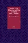 Mehmet Emin Özafsar - Ideolojik Hadisciligin Tarih Arka Plani - Mihne Olayi ve Haseviye Olgusu