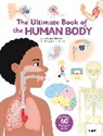 Anne-Sophie Baumann, Vanessa Robidou - The Ultimate Book of the Human Body