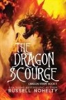 Russell Nohelty - The Dragon Scourge