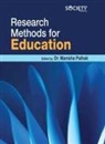 Manisha Pathak - Research Methods for Education
