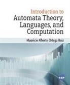 Mauricio Alberto Ortega Ruiz - Introduction to Automata Theory, Languages, and Computation