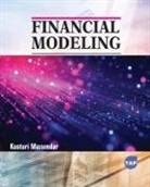 Kasturi Mazumdar - Financial Modeling