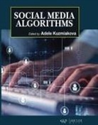 Adele Kuzmiakova - Social Media Algorithms