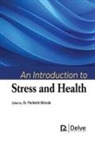 Parikshit Shirode - An Introduction to Stress and Health