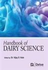 Vijay D Kele - Handbook of Dairy Science