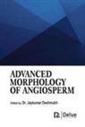 Jaykumar Deshmukh - Advanced Morphology of Angiosperm
