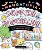 Maddie Morales - Mangatopia: Puppies and Popsicles