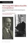 Andrew Chandler, Gerhard Ringshausen, Andrew Chandler, Gerhard Ringshausen - The George Bell-Alphons Koechlin Correspondence