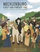 Julie Lentz Fogg, Jolenna Mapes - Mecklenburg, First and Forever Free