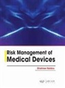 Shalinee Naidoo - Risk Management of Medical Devices