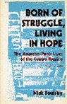 Nick Soulsby, Soulsby Nick - Born of Struggle, Living in Hope