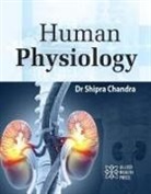 Shipra Chandra - Human Physiology