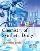 Snigdha Singh - Chemistry of Synthetic Drugs