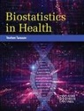 Yevhen Tarasov, Yevjen Tarasov - Biostatistics in Health