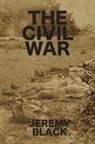 Jeremy Black - The Civil War