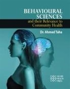 Ahmed Taha - Behavioural Sciences and Their Relevance to Community Health