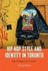 Myrtle D Millares, Myrtle D. Millares - Hip-Hop Style and Identity in Toronto