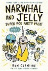 Ben Clanton, Clanton Ben - Narwhal and Jelly: Super Pod Party Pack!