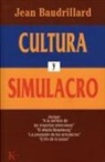 Jean Baudrillard, Antònia Vicens - Cultura y simulacro