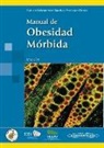 Miguel Ángel Rubio Herrera - Manual de obesidad mórbida
