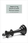 Michael Dobbs - Jaque al rey