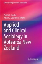Kathy L. Davidson, L Davidson, Zarine L Rocha, Zarine L. Rocha - Applied and Clinical Sociology in Aotearoa New Zealand