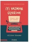 William Zinsser - Iyi Yazmak Üzerine