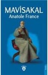 Anatole France - Mavisakal
