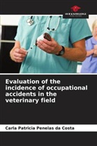 Carla Patricia Penelas da Costa - Evaluation of the incidence of occupational accidents in the veterinary field
