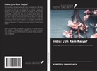 Khritish Swargiary - India: ¿Un Ram Rajya?
