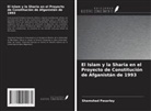Shamshad Pasarlay - El Islam y la Sharia en el Proyecto de Constitución de Afganistán de 1993