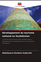 Abdullayeva Durdona Sodiq Qizi - Développement du tourisme national en Ouzbékistan