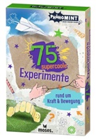 Nicola Berger, Lisa Apfelbacher - PhänoMINT 75 supercoole Experimente rund um Kraft und Bewegung