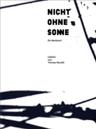 Thomas / Woodtli, LEWOO, Thomas Woodtli - Nicht ohne Sonne