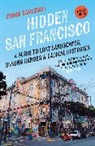 Chris Carlsson, Carlsson Chris - Hidden San Francisco