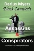 Myers, Darius Myers - Black Camelot's Assassins & Conspirators
