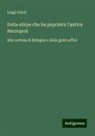 Luigi Calori - Della stirpe che ha popolata l'antica Necropoli