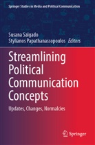 Papathanassopoulos, Stylianos Papathanassopoulos, Susana Salgado - Streamlining Political Communication Concepts