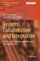 Chin-Yin Huang, Won Yoon, Sang Won Yoon - Systems Collaboration and Integration