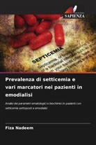 Fiza Nadeem - Prevalenza di setticemia e vari marcatori nei pazienti in emodialisi