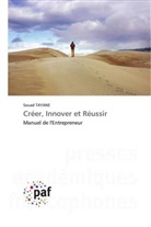 Souad Tayane - Créer, Innover et Réussir