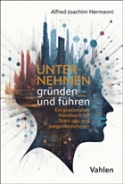 Alfred-Joachim Hermanni, Alfred-Joachim (Prof. Dr.) Hermanni - Unternehmen gründen und führen